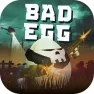 Bad Egg