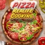 Pizza Realife Cooking