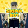Sigma Boy: Musical Clicker